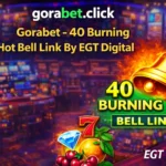 Gorabet - 40 Burning Hot Bell Link