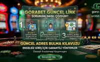 Gorabet Güncel Link Sorununu Çözümü? Size de Anlatıyorum