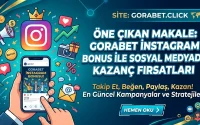 Gorabet İnstagram Bonus İle Sosyal Medyada Kazanç Fırsatları