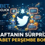 Haftanın Sürprizi Gorabet Perşembe Bonusu