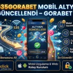535Gorabet Mobil Altyapı Güncellendi – Gorabet Link