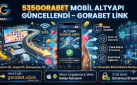 535Gorabet Mobil Altyapı Güncellendi – Gorabet Link