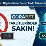 540Gorabet Taklitlerinden Sakın – Gorabet Doğru Link